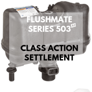 flushmate series 503 class action settlement